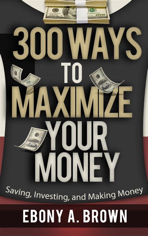 Maximize Your Money with the Best in the Financial Services Business, Robert Gill